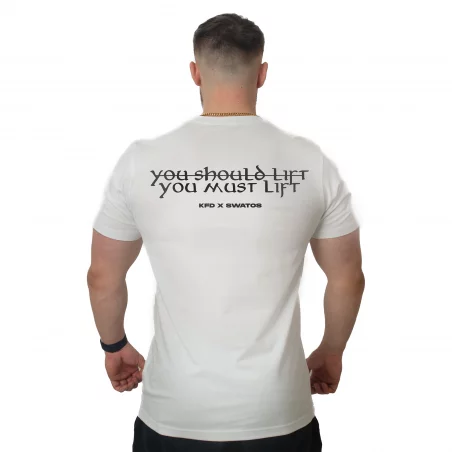 SWATOS - koszulka biała - You Must Lift
